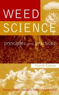 Weed Science: Principles and Practices, 4th Edition (Ζιζανιολογία - έκδοση στα αγγλικά)